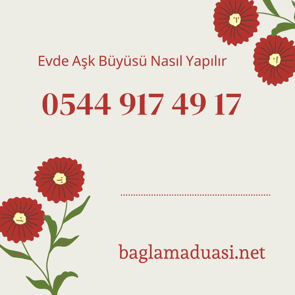 Evde Ask Buyusu Nasil Yapilir 1024x1024 - Evde Aşk Büyüsü Nasıl Yapılır?