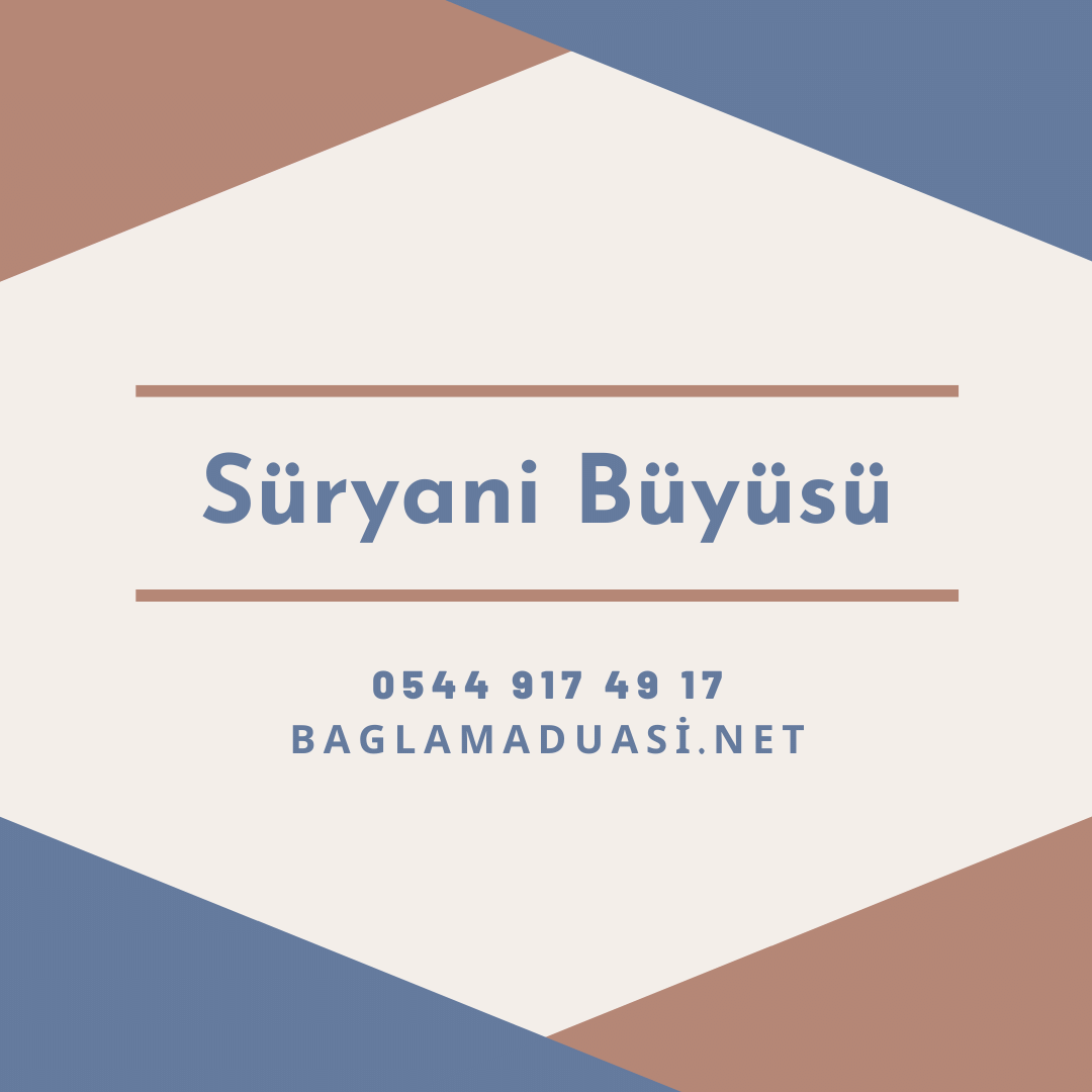 Suryani Buyusu - Süryani Büyüsü