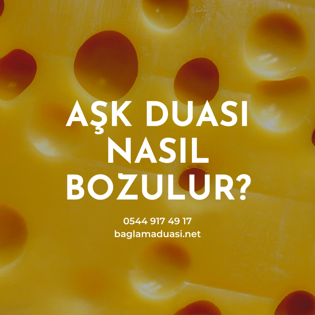 Ask Duasi Nasil Bozulur 1024x1024 - Aşk Duası Nasıl Bozulur?