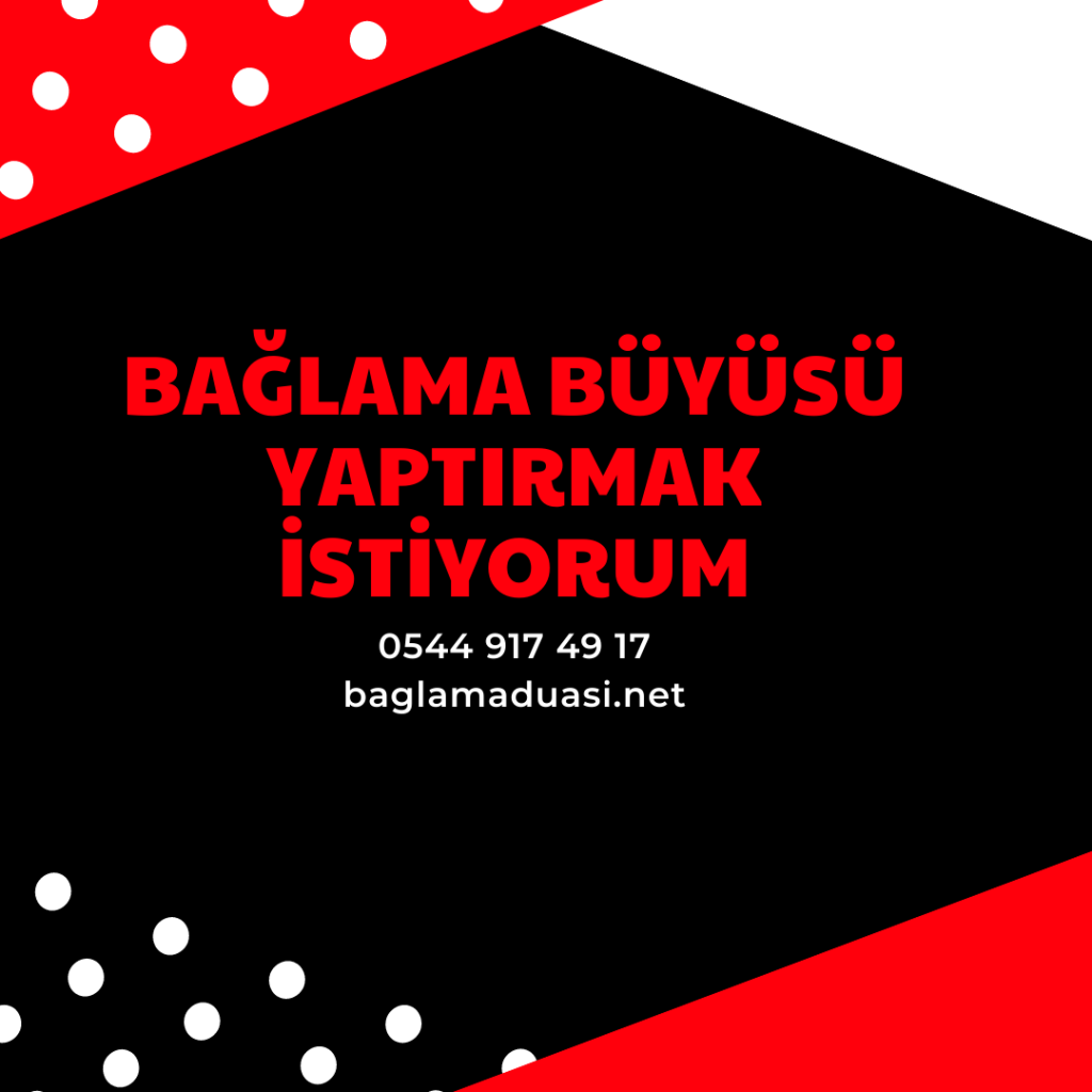 Baglama Buyusu Yaptirmak Istiyorum 1024x1024 - Bağlama Büyüsü Yaptırmak İstiyorum