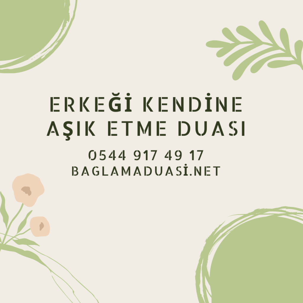 Erkegi Kendine Asik Etme Duasi 1024x1024 - Erkeği Kendine Aşık Etme Duası