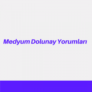 Medyum Dolunay Yorumlari 300x300 - Medyum Dolunay Yorumları