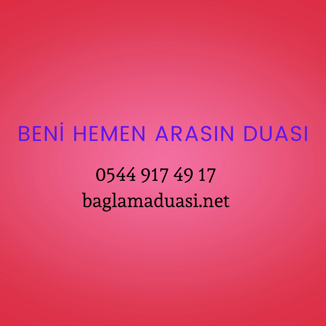 Beni Hemen Arasın Duası