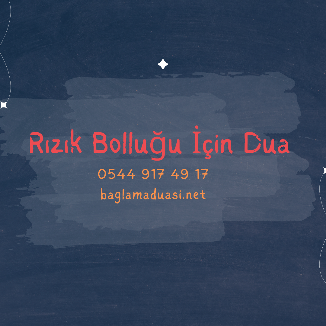 Rızık Bolluğu İçin Dua