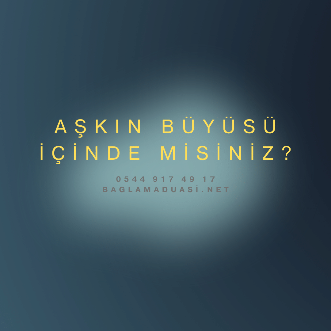 Askin Buyusu Icinde Misiniz - Aşkın Büyüsü İçinde Misiniz?