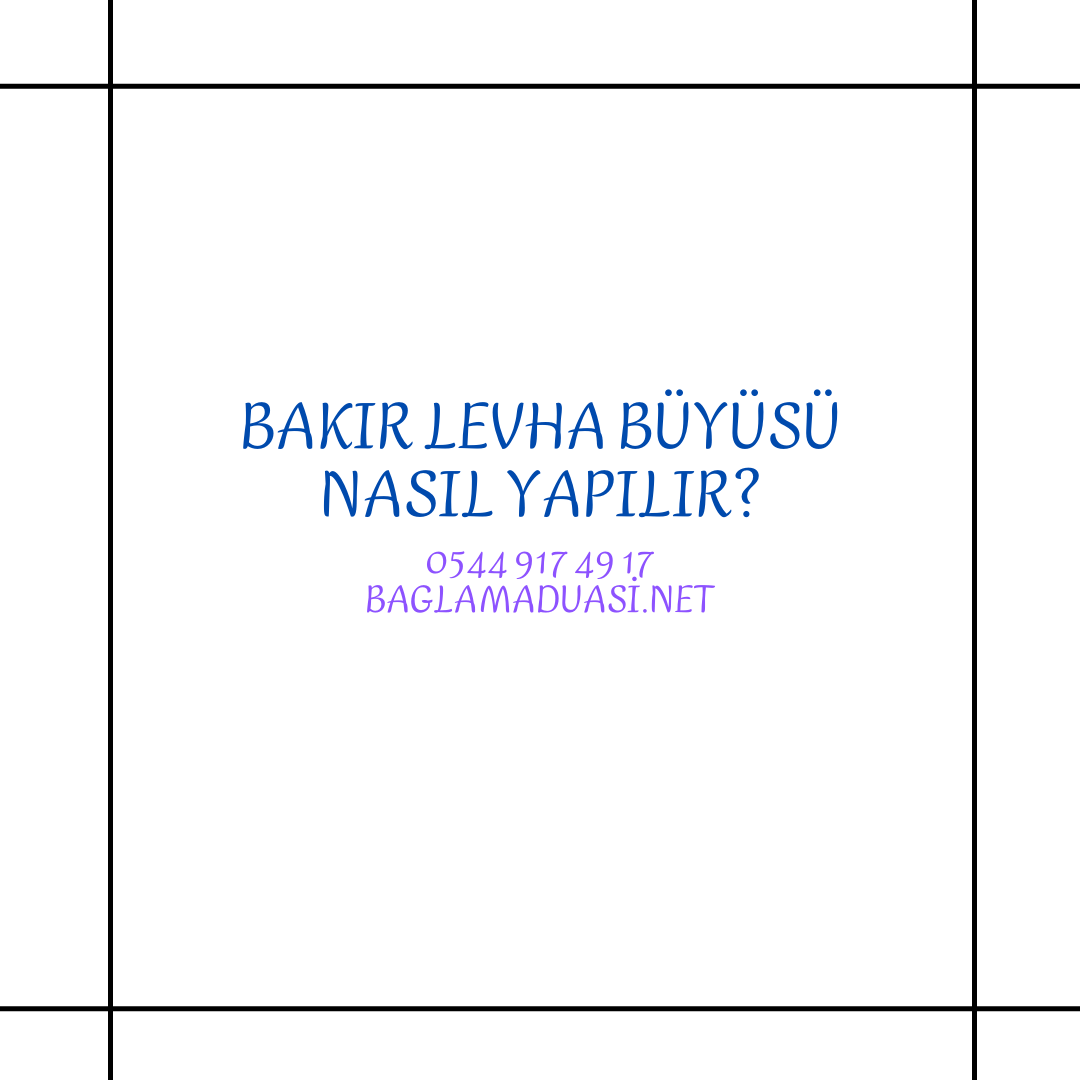 Bakir Levha Buyusu Nasil Yapilir - Bakır Levha Büyüsü Nasıl Yapılır?