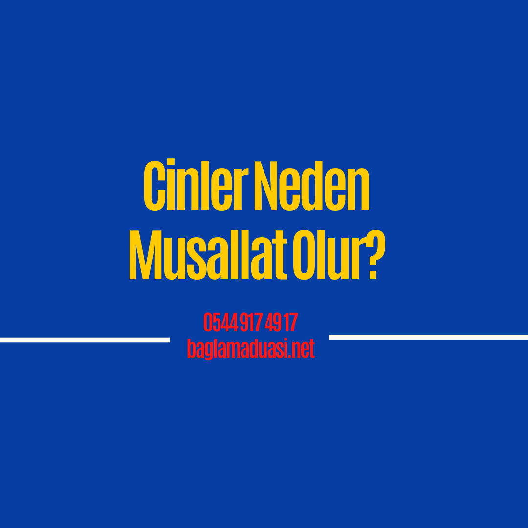 Cinler Neden Musallat Olur - Cinler Neden Musallat Olur?