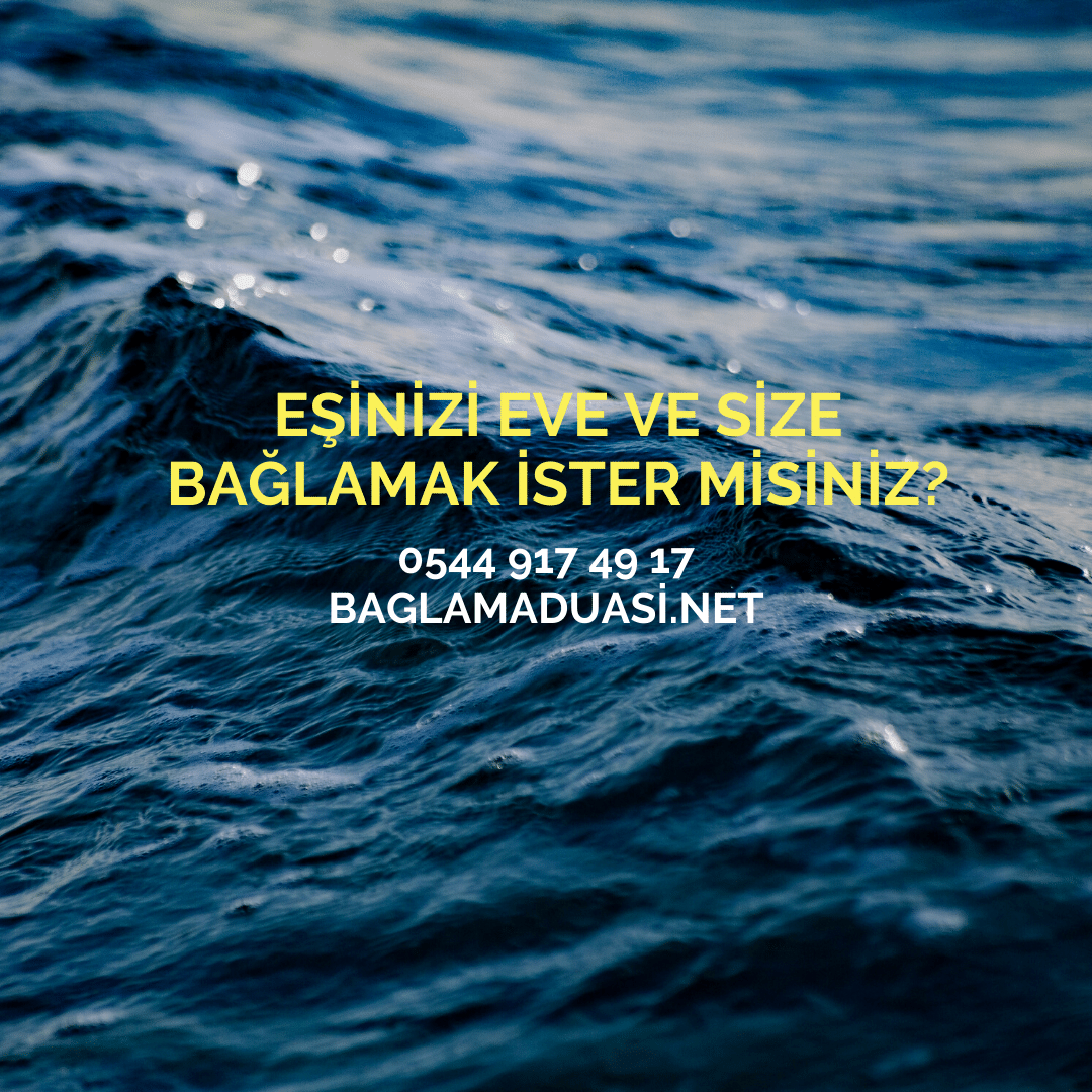 Esinizi Eve ve Size Baglamak Ister misiniz - Eşinizi Eve ve Size Bağlamak İster misiniz?