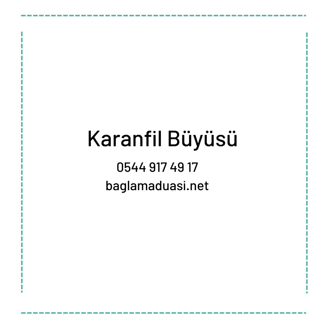 Karanfil Buyusu - Karanfil Büyüsü