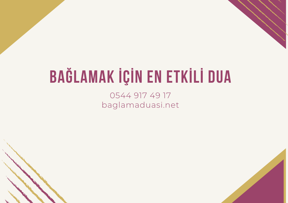 Baglamak Icin En Etkili Dua - Bağlamak İçin En Etkili Dua