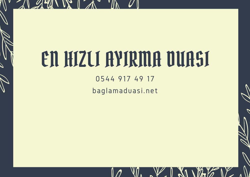 En Hızlı Ayırma Duası