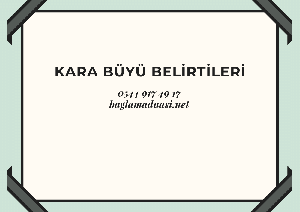 Kara Buyu Belirtileri - Kara Büyü Belirtileri