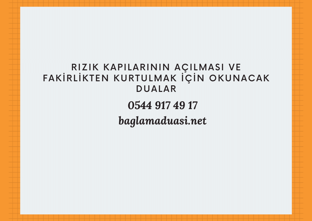 Rizik Kapilarinin Acilmasi ve Fakirlikten Kurtulmak Icin Okunacak Dualar - Rızık Kapılarının Açılması ve Fakirlikten Kurtulmak İçin Okunacak Dualar