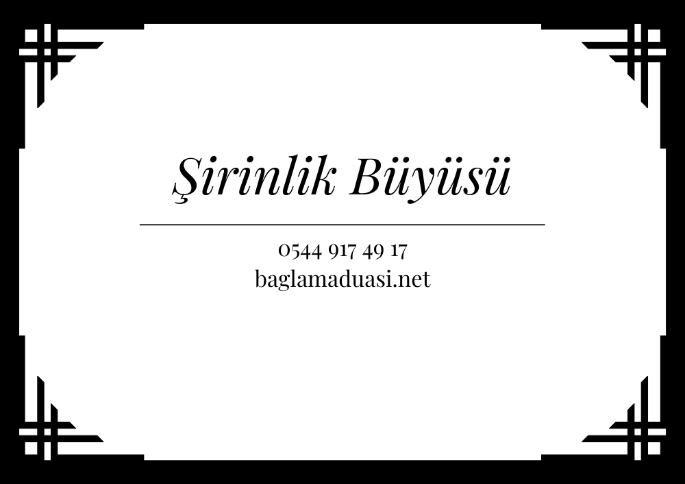 Sirinlik Buyusu - Şirinlik Büyüsü