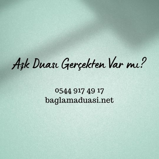 Aşk Duası Gerçekten Var mı?