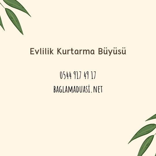 Evlilik Kurtarma Büyüsü