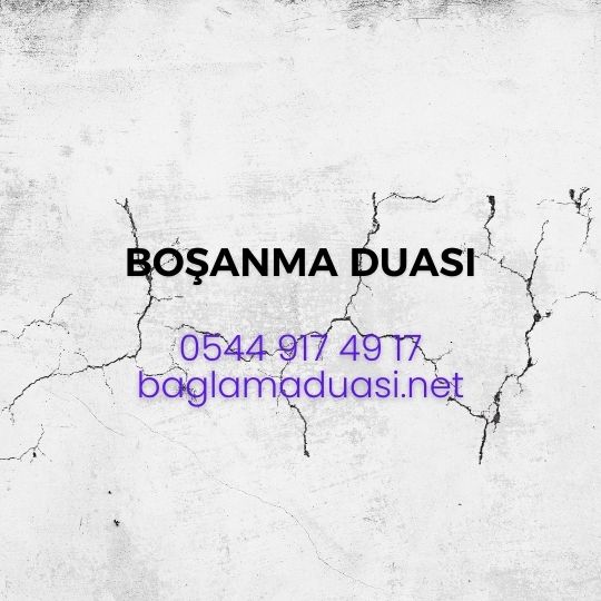 Bosanma Duasi - Boşanma Duası