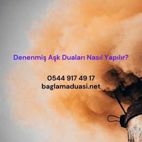 Denenmiş Aşk Duaları Nasıl Yapılır?