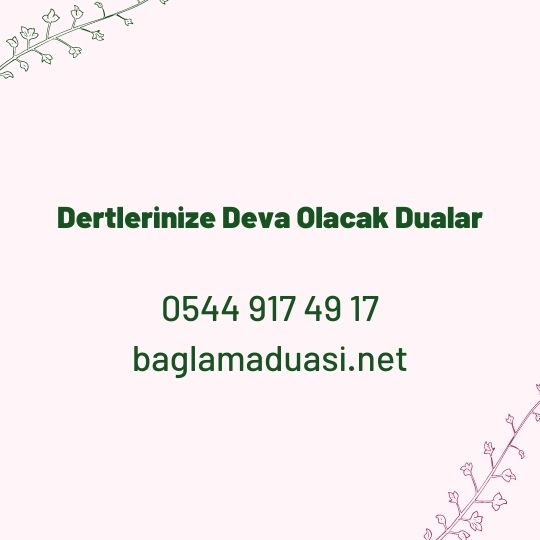 Dertlerinize Deva Olacak Dualar - Dertlerinize Deva Olacak Dualar