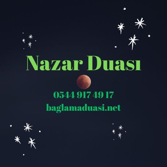 Nazar Duasi - Nazar Duası